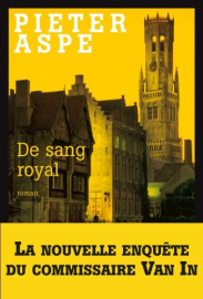 De sang royal (Les Enquêtes du commissaire Van In)